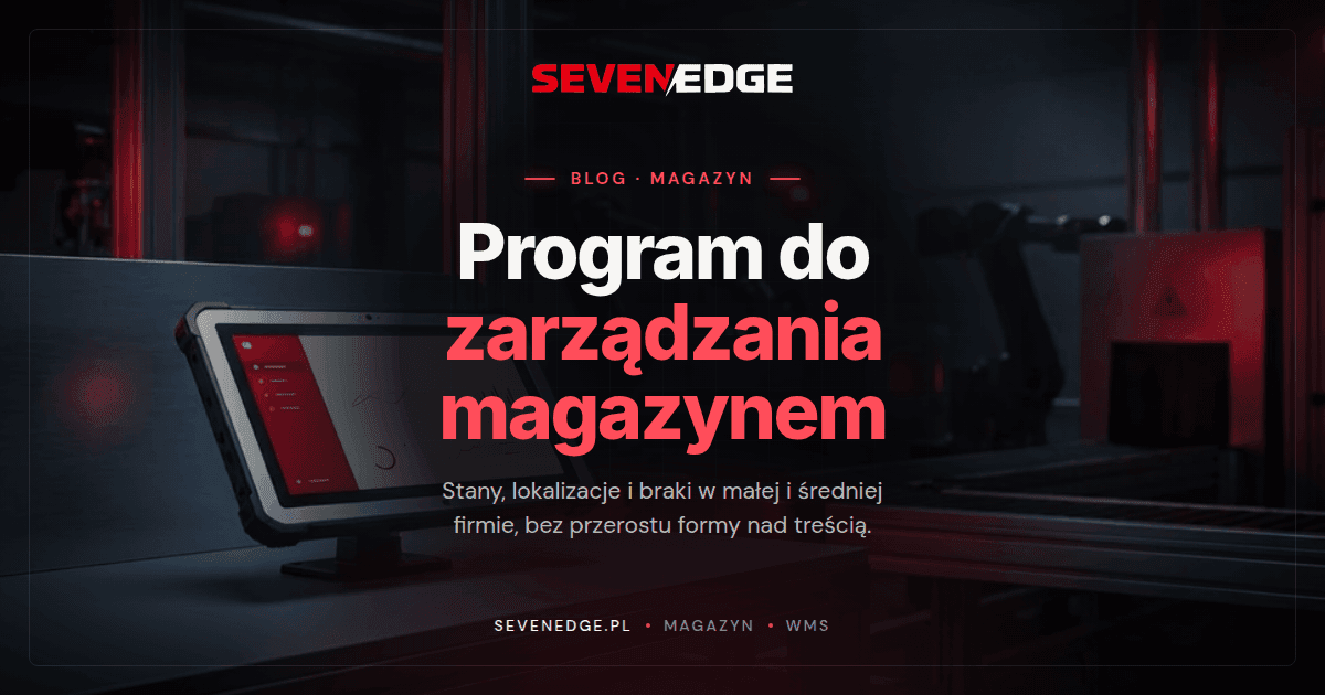 Program do zarządzania magazynem dla małej i średniej firmy
